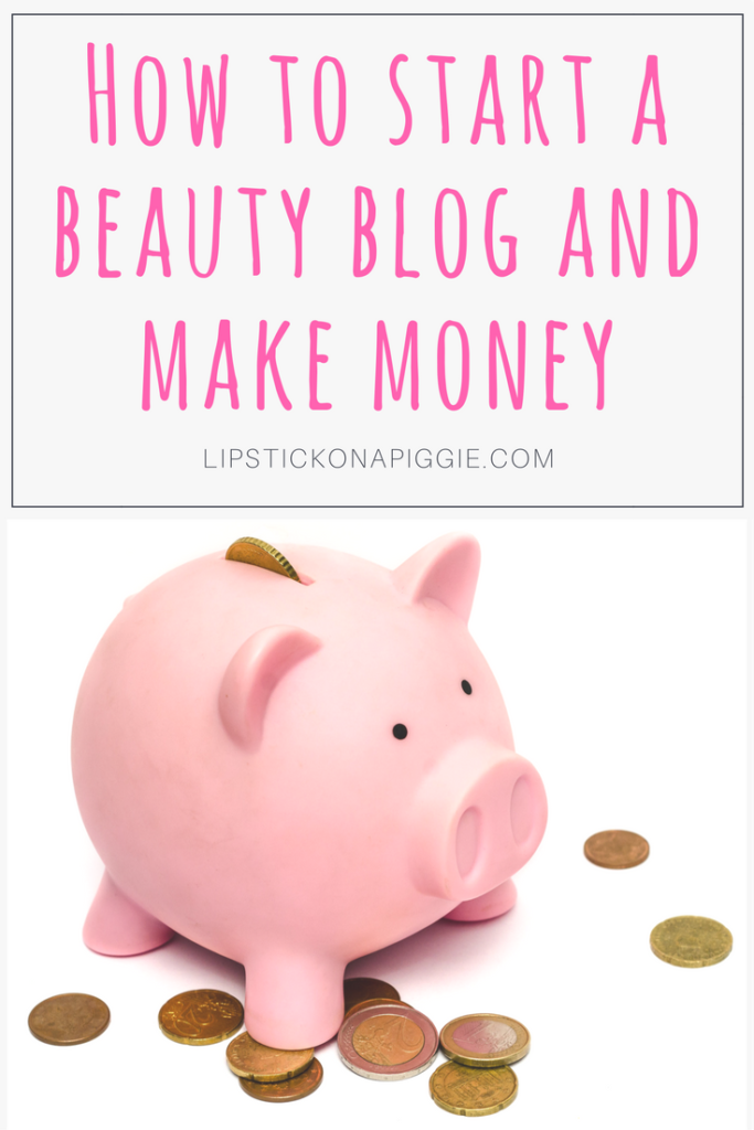 How to start a beauty blog and make money
