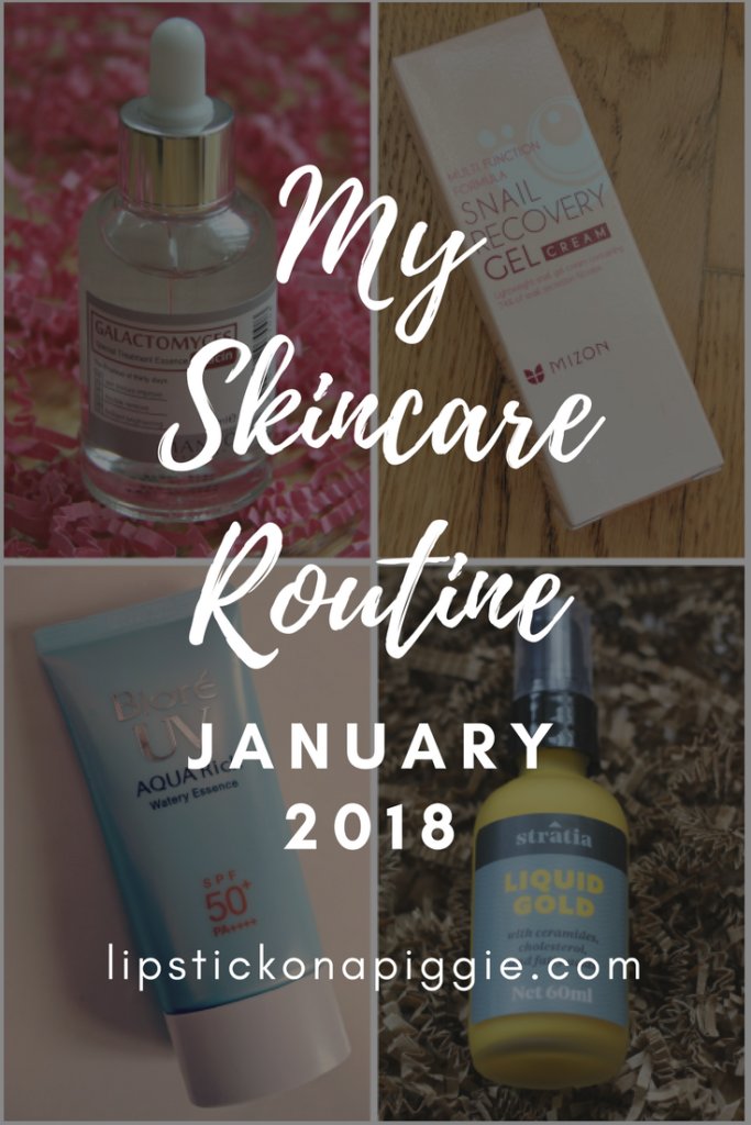 My Skincare Routine January 2018
